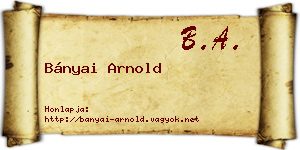 Bányai Arnold névjegykártya